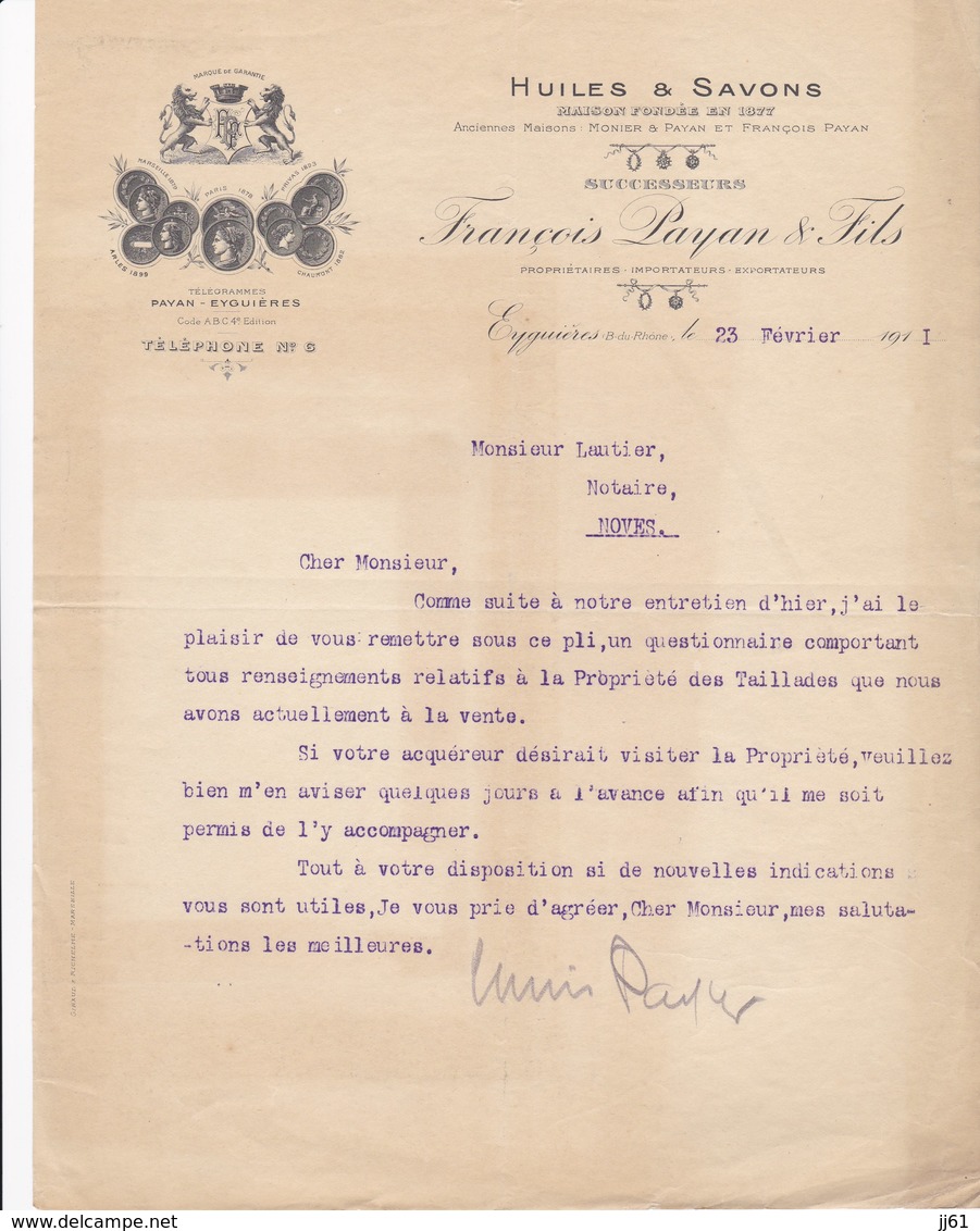 EYGUIERES FRANCOIS PAYAN HUILES SAVON PROPRIETAIRES IMPORTATEURS XPORTATEURS ANNEE 1911 - Autres & Non Classés