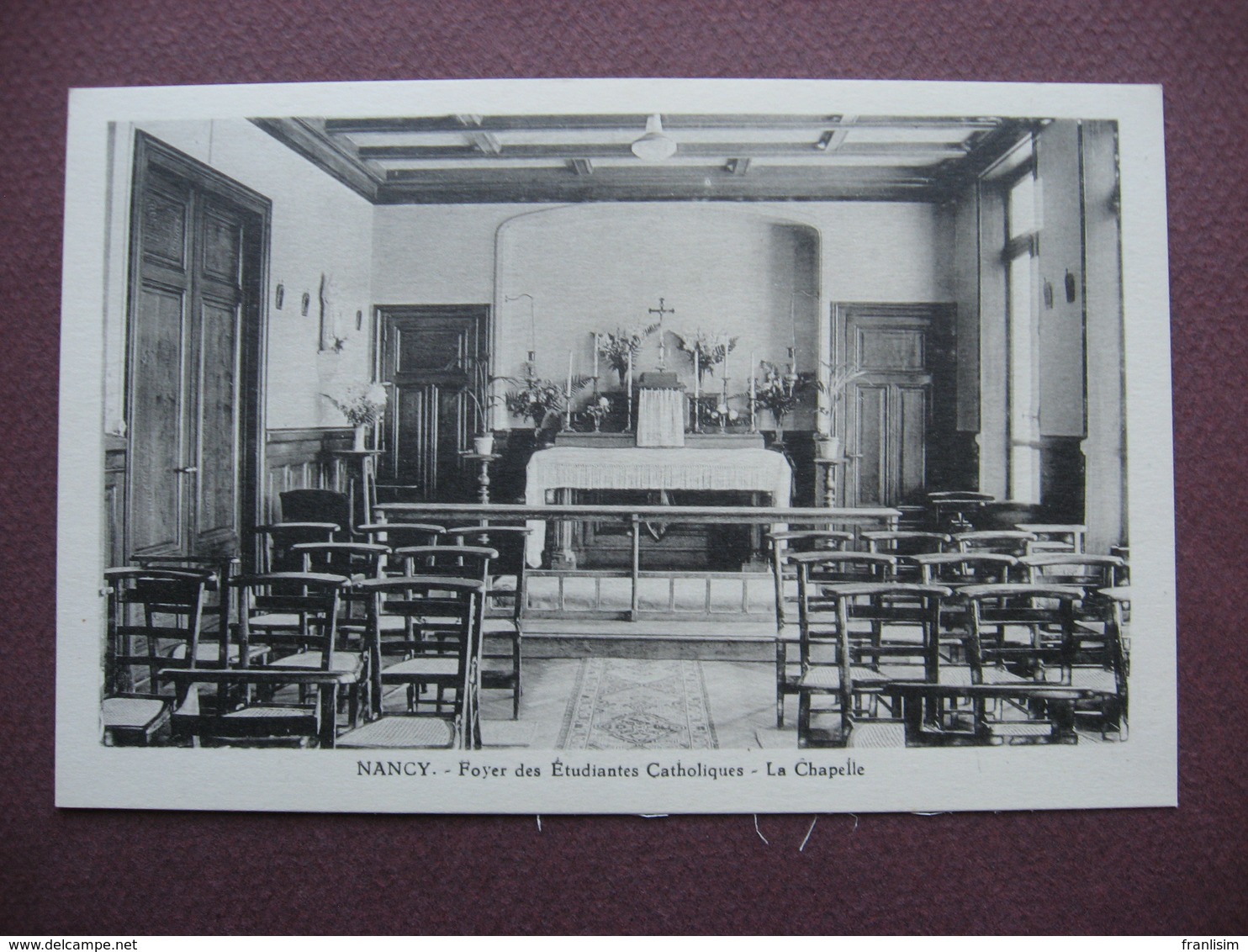 CPA 54 NANCY Foyer Des Etudiantes Catholiques La Chapelle RARE PLAN ? 1930 ? - Nancy