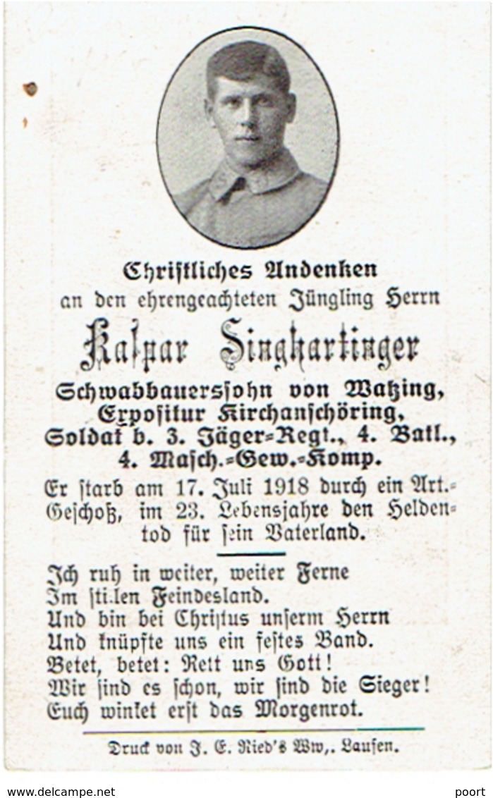 Kaspar SINGHARTINGER - Soldat 3.Jäger Regt., 4.Batl., 4.Masch. Gew. Komp. +1918 - Begraven DORMANS Bl.1-Gr.165 - 1914-18