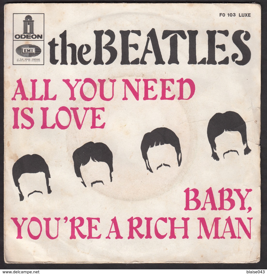 THE BEATLES - All You Need Is Love - 45T - Odeon - FO 103 Luxe - Rock