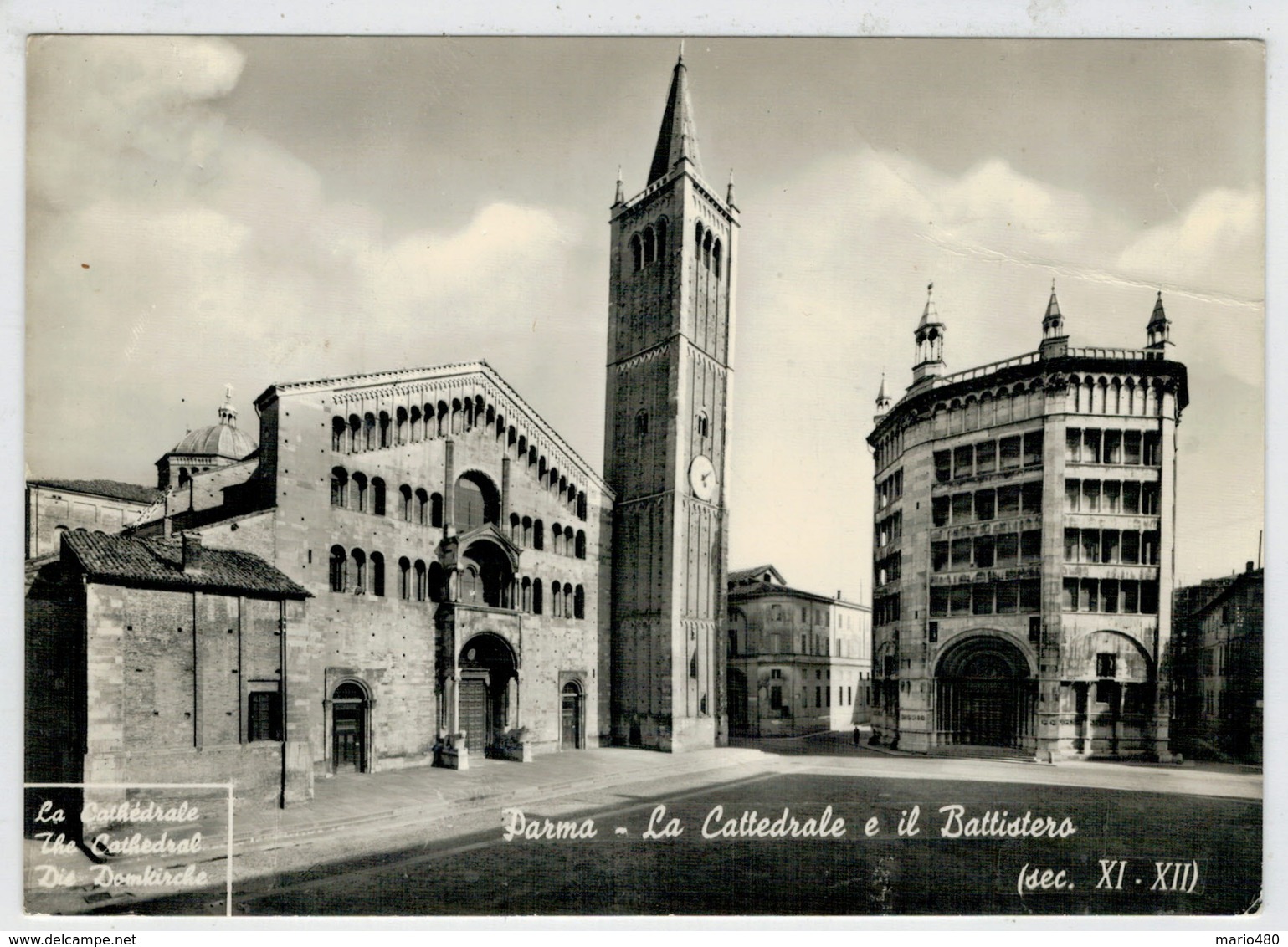 PARMA  LA  CATTEDRALE  ED  IL  BATTISTERO           (NUOVA) - Parma