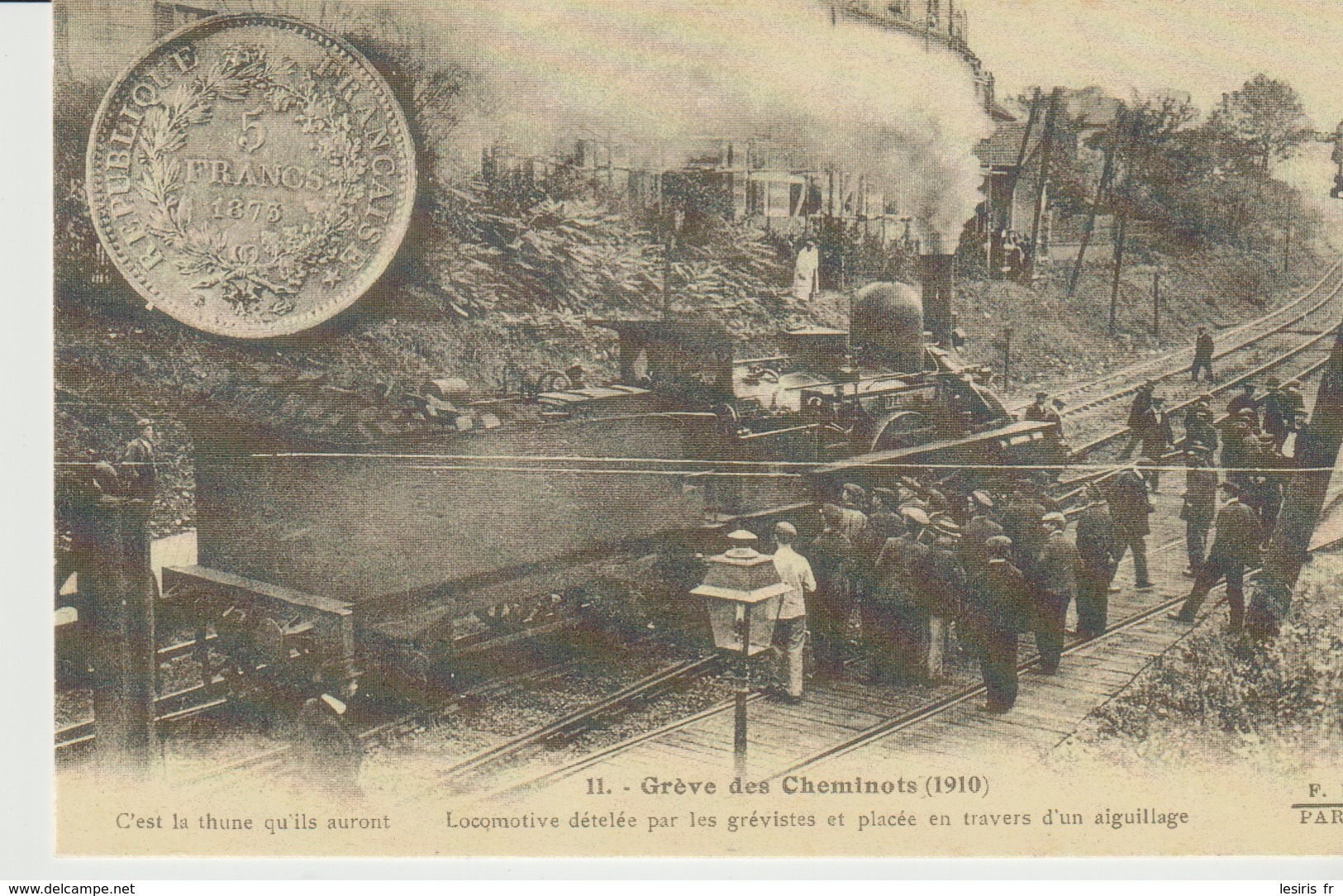 C.P. - GRÉVE DES CHEMINOTS - 1910 - LOCOMOTIVE DÉTELÉE PAR LES GRÉVISTES ET PLACES EN TRAVERS D'UN AIGUILLAGE - REPRODU - Otros & Sin Clasificación