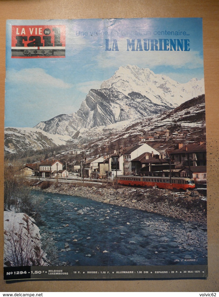 Vie Du Rail 1294 1971 Tunnel Mont Cenis Gare De Modane St Jean Maurienne Valloire Bonneval Sur Arc Vanoise Parc - Trains