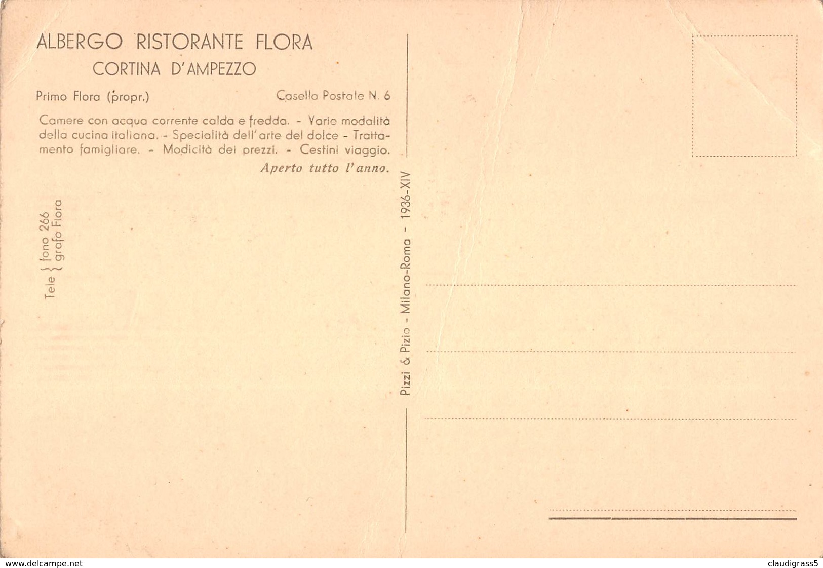 0426 "DA FLORA - CORTINA - DOLOMITI - ALBERGO E RISTORANTE - 1936 XIV"  CART. ORIG. NON SPED. - Restaurantes