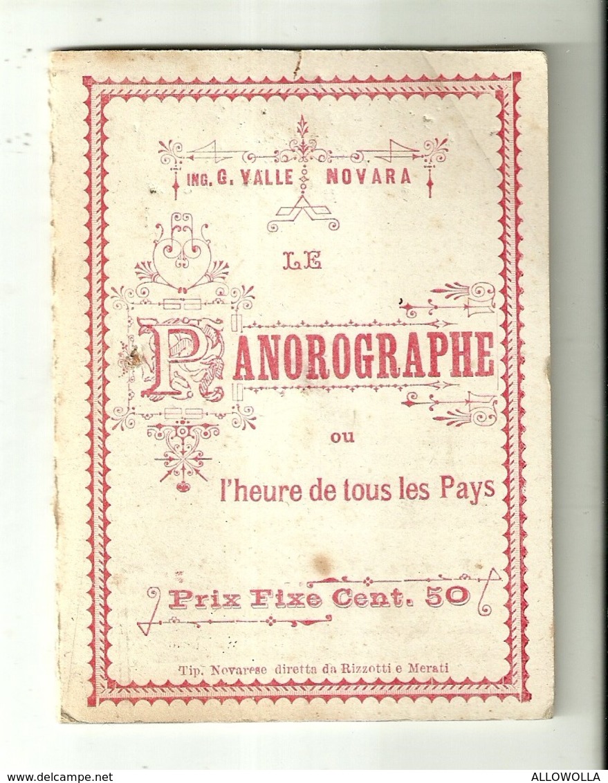 3381 "LE PANOROGRAPHE-OU L'HEURE DE TOUS LES PAYS-ING. G.VALLE-NOVARA" IN LINGUA FRANCESE-ORIGINALE - Strumenti Antichi