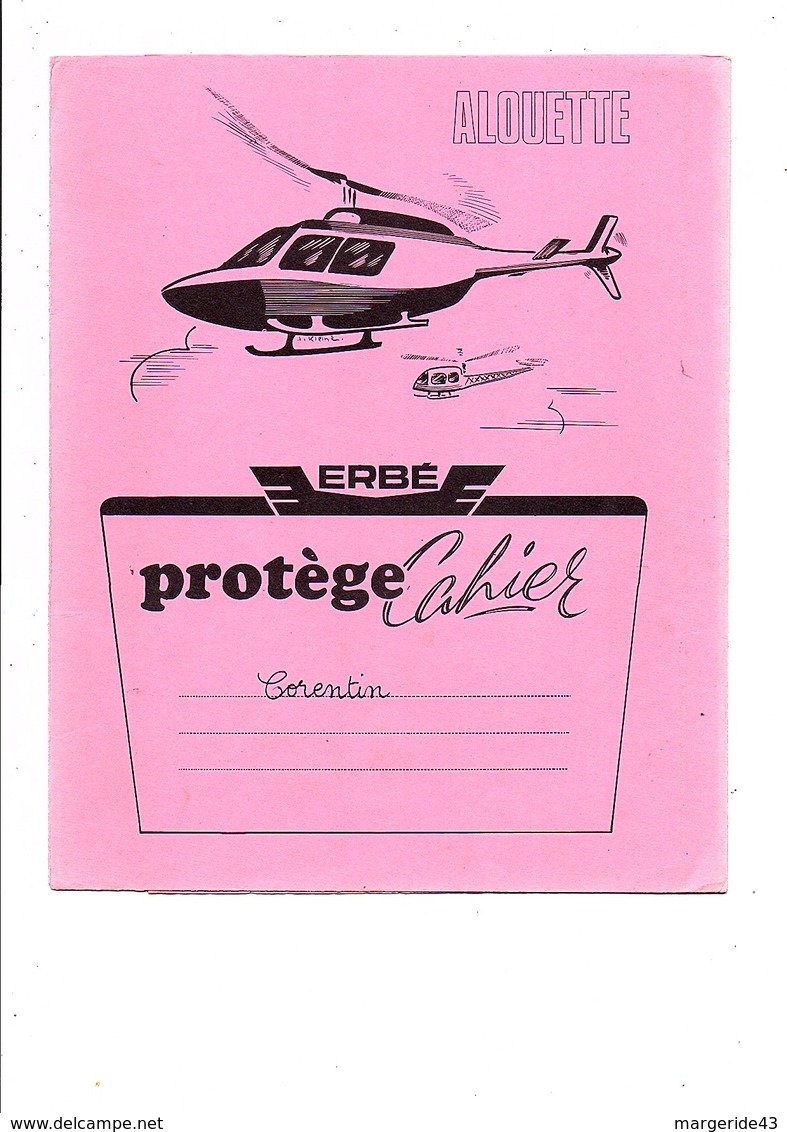 PROTEGE CAHIER ERBé - HELICOPTERE ALOUETTE - Protège-cahiers