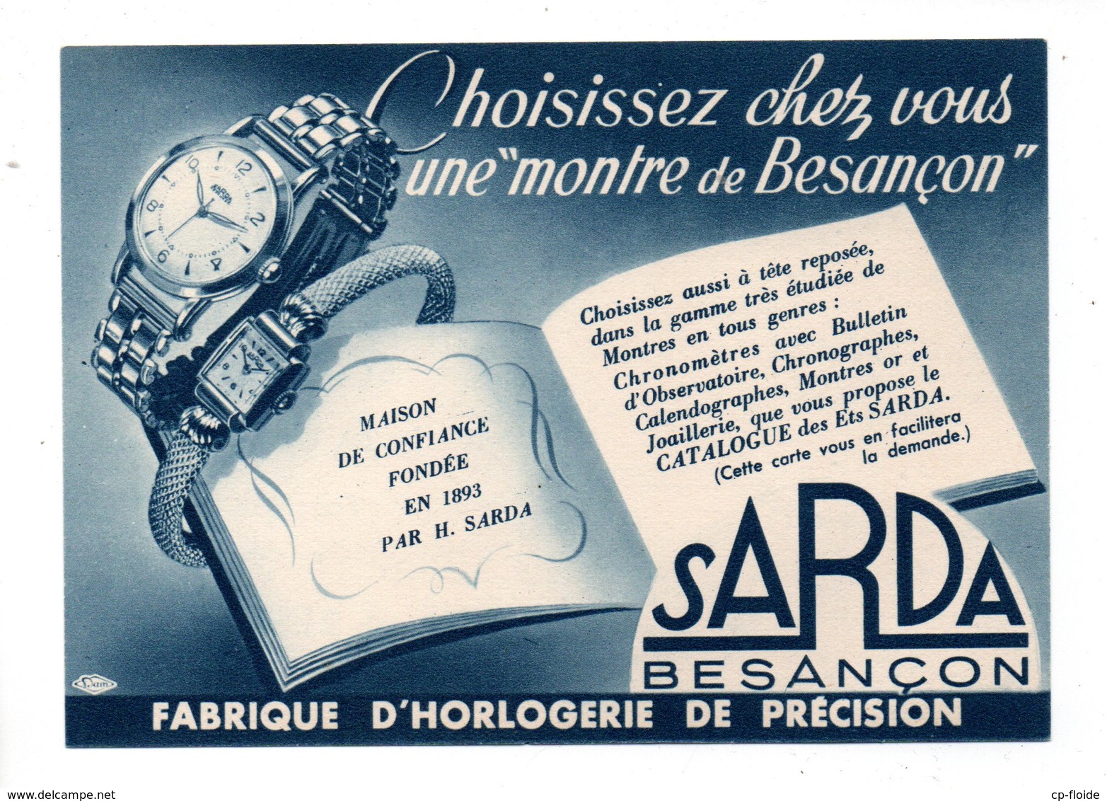 PUBLICITÉ . " SARDA " . La Montre De Besançon - Réf. N°21706 - - Autres & Non Classés