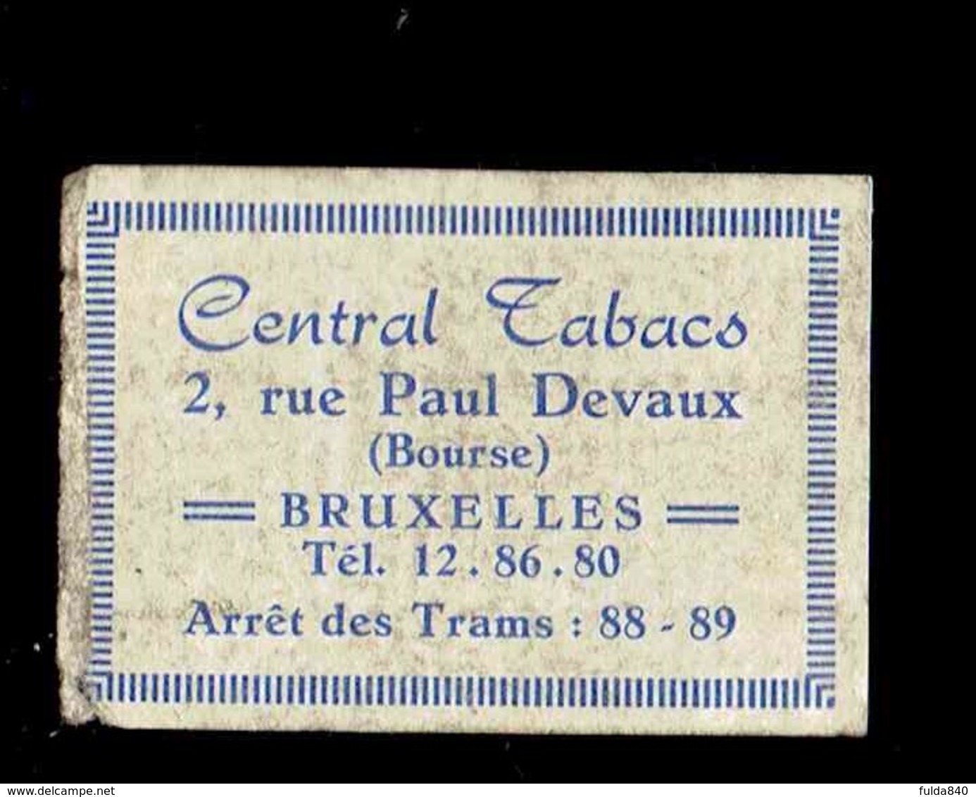 *TABAC - CENTRAL TABACS*  ." étiquette Boite D'Allumette / Label Matchboxe" - Boites D'allumettes - Etiquettes