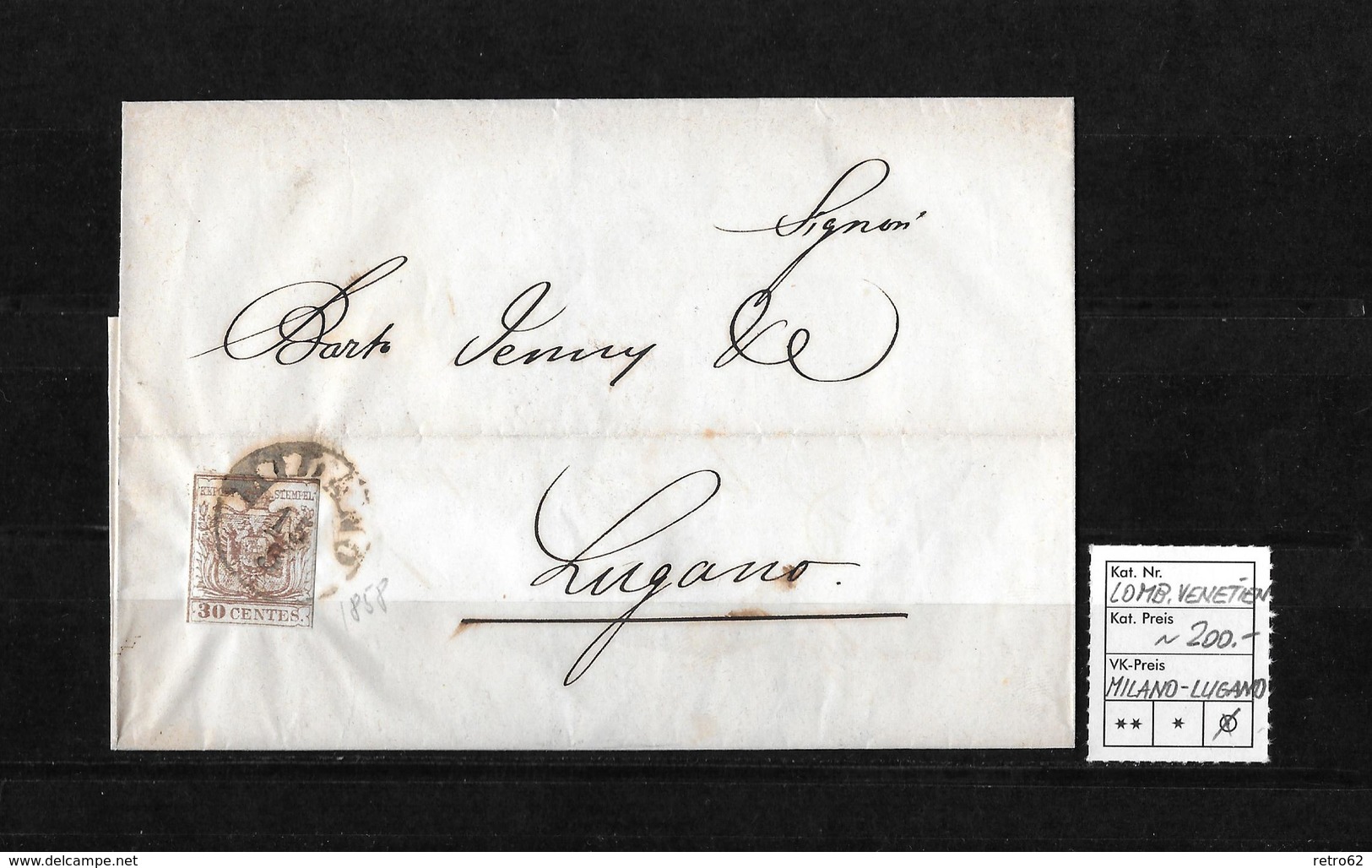 1843-1852 Kantonalmarken Rayon III → 1858 Brief Lombardei Venetien 30 Centes Milano Nach Lugano - Lombardo-Vénétie