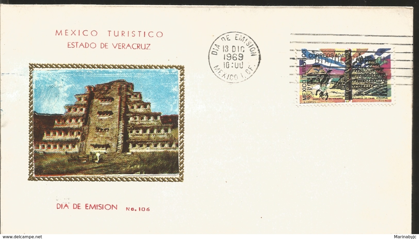 RJ) 1969 MEXICO, MEXICO TOURIST, STATE OF VERACRUZ, DANCE, THE FLYER, PYRAMID OF TAJIN VERACRUZ, FDC - Mexico