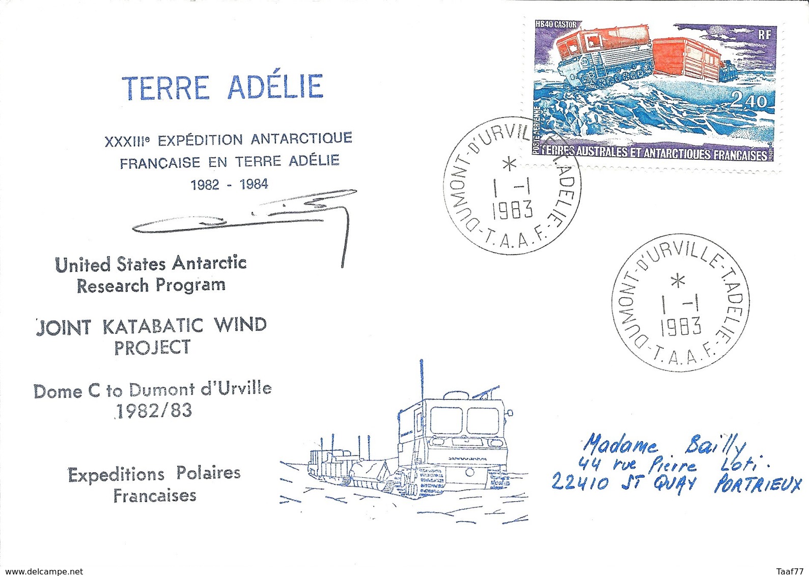 TAAF - Dumont D'Urville-T.Adélie: Lettre Avec Timbre Poste Aérienne N°62 Véhicule Antarctique HB40 Castor - 01/01/1983 - Covers & Documents