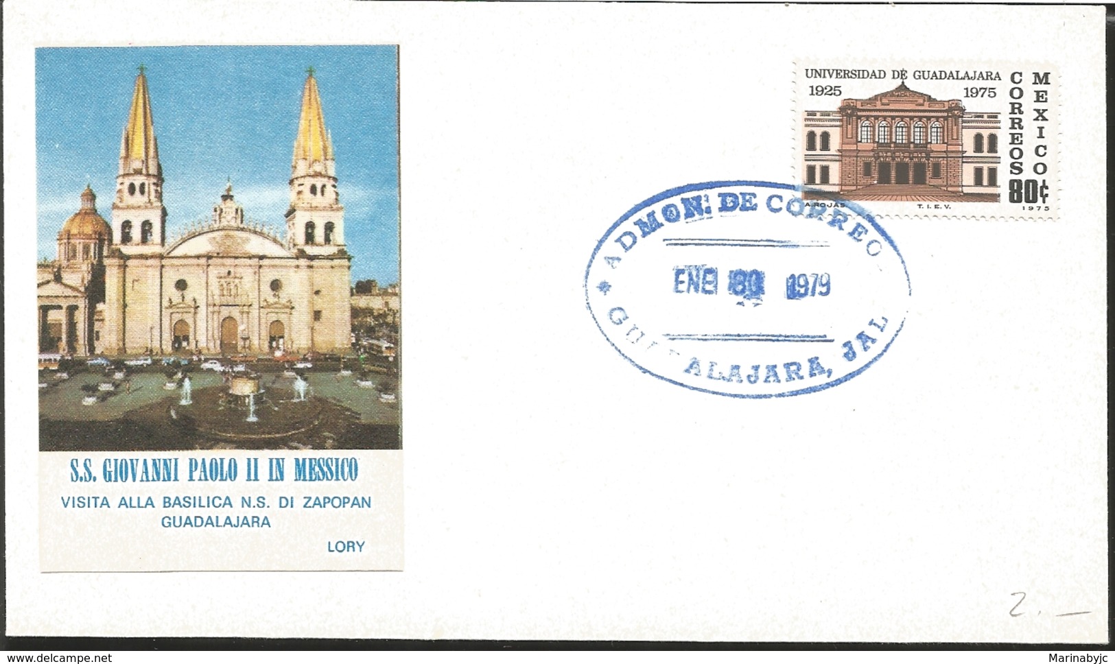 J) 1978 MEXICO, UNIVERSITY OF GUADALAJARA, S.S JOHN PAUL II IN MEXICO, VISIT TO THE BASILICA N.S. OF ZAPOPAN, FDC - Mexico