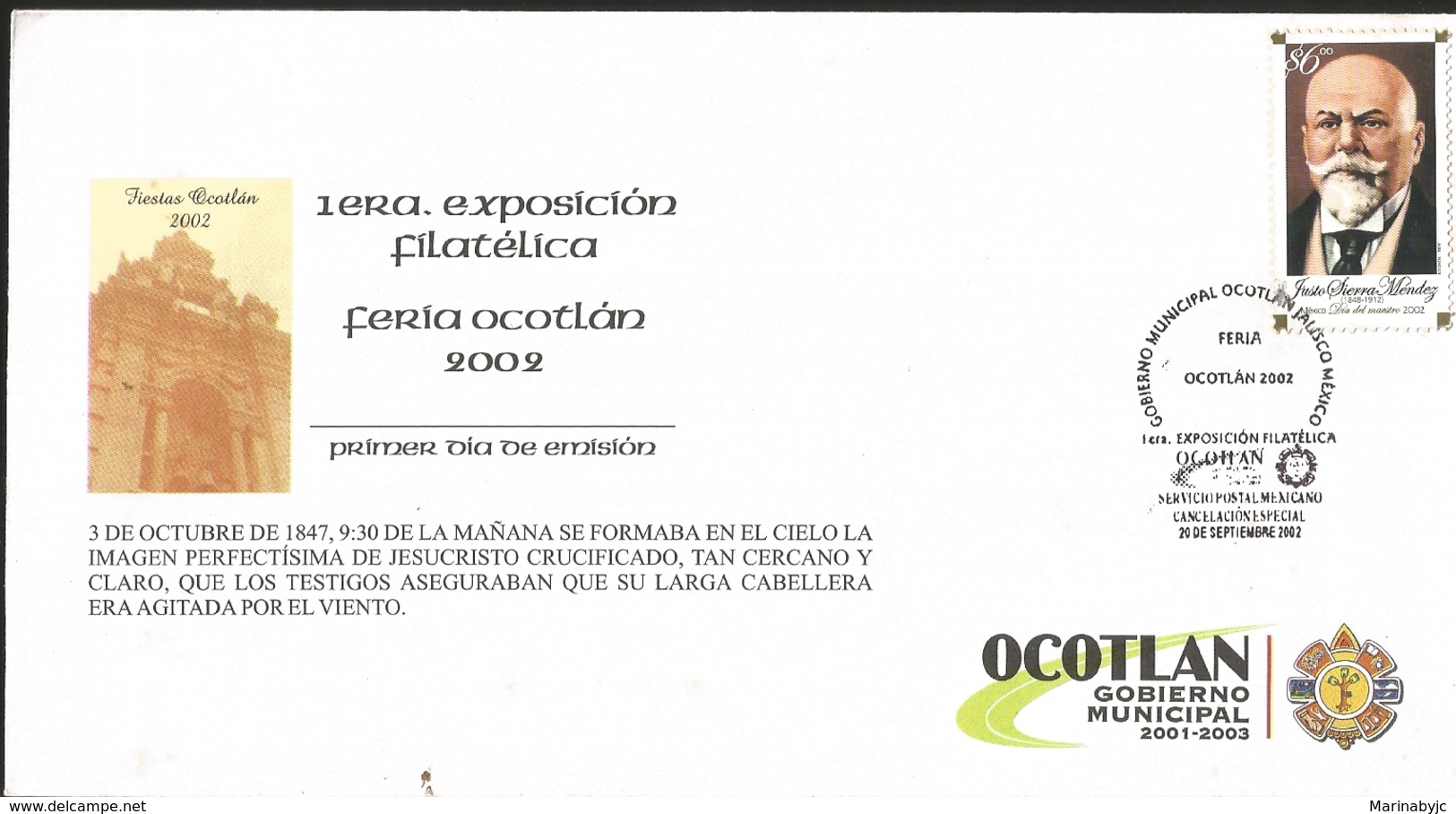 J) 2002 MEXICO, FIRST PHILATELIC EXHIBITION FAIR OCOTLAN, MUNICIPAL GOVERNMENT OF OCOTLAN JALISCO, JUSTO SIERRA MENDEZ, - Mexico