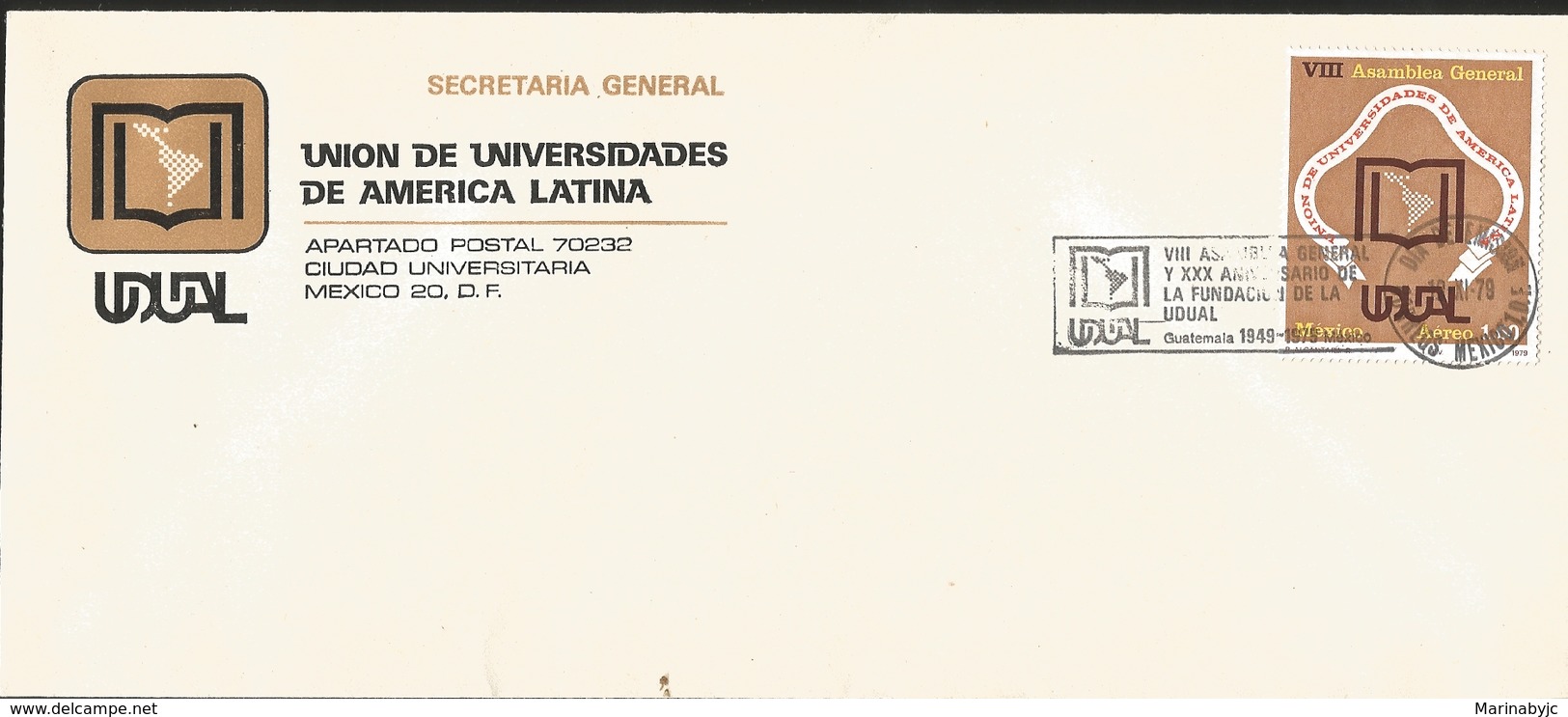 J) 1979 MEXICO, VIII GENERAL ASSEMBLY AND XXX ANNIVERSARY OF THE FOUNDATION OF LA UDUAL, GENERAL SECRETARIAT, UNION OF U - Mexico