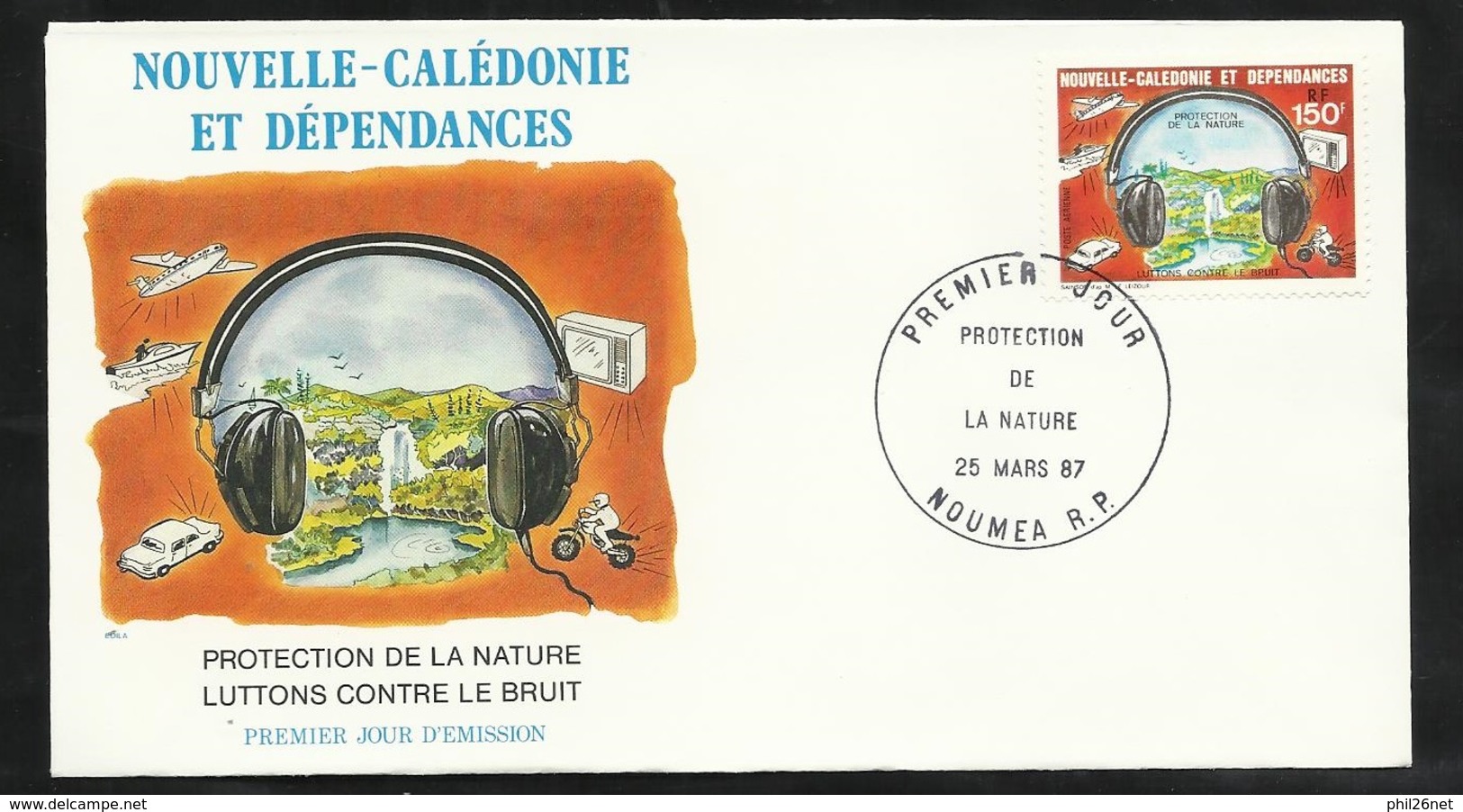 FDC Lettre Illustrée Premier Jour Nouméa Le 25/03/1987 P.A.N°255 Protection De La Nature "Luttons Contre Le Bruit"  TB - FDC