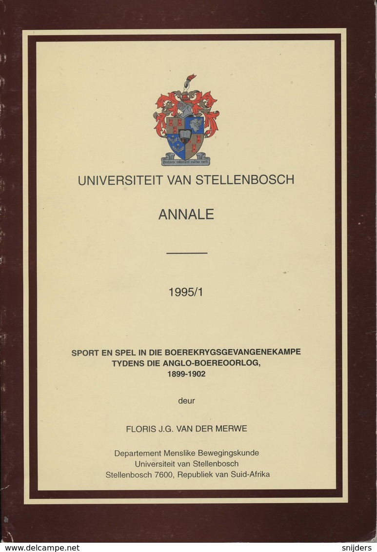 J G Van Der Merwe: Sport En Spel In Die Boerekrygsgevangenekampe Tydens Die Anglo-boereoorlog 1899-1902 - Ontwikkeling