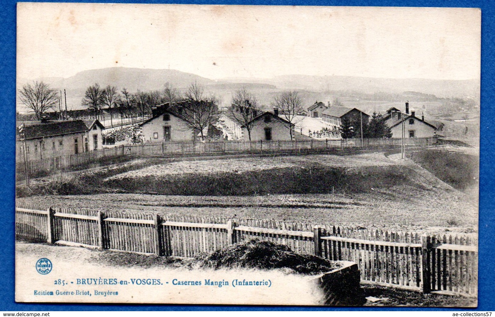 Bruyères En Vosges    /  Casernes Mangin  /   Infanterie - Bruyeres