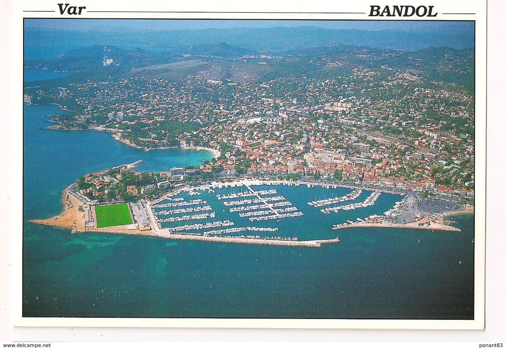 Bandol: Vue Aérienne  - - Bandol