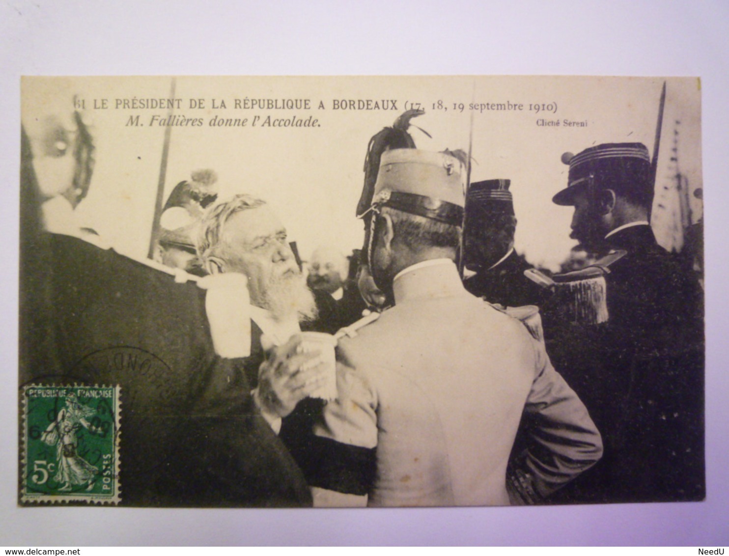 GP 2019 - 949  Le Président De La République à BORDEAUX :  M. Fallières Donne L'Accolade  1910   XXX - Bordeaux