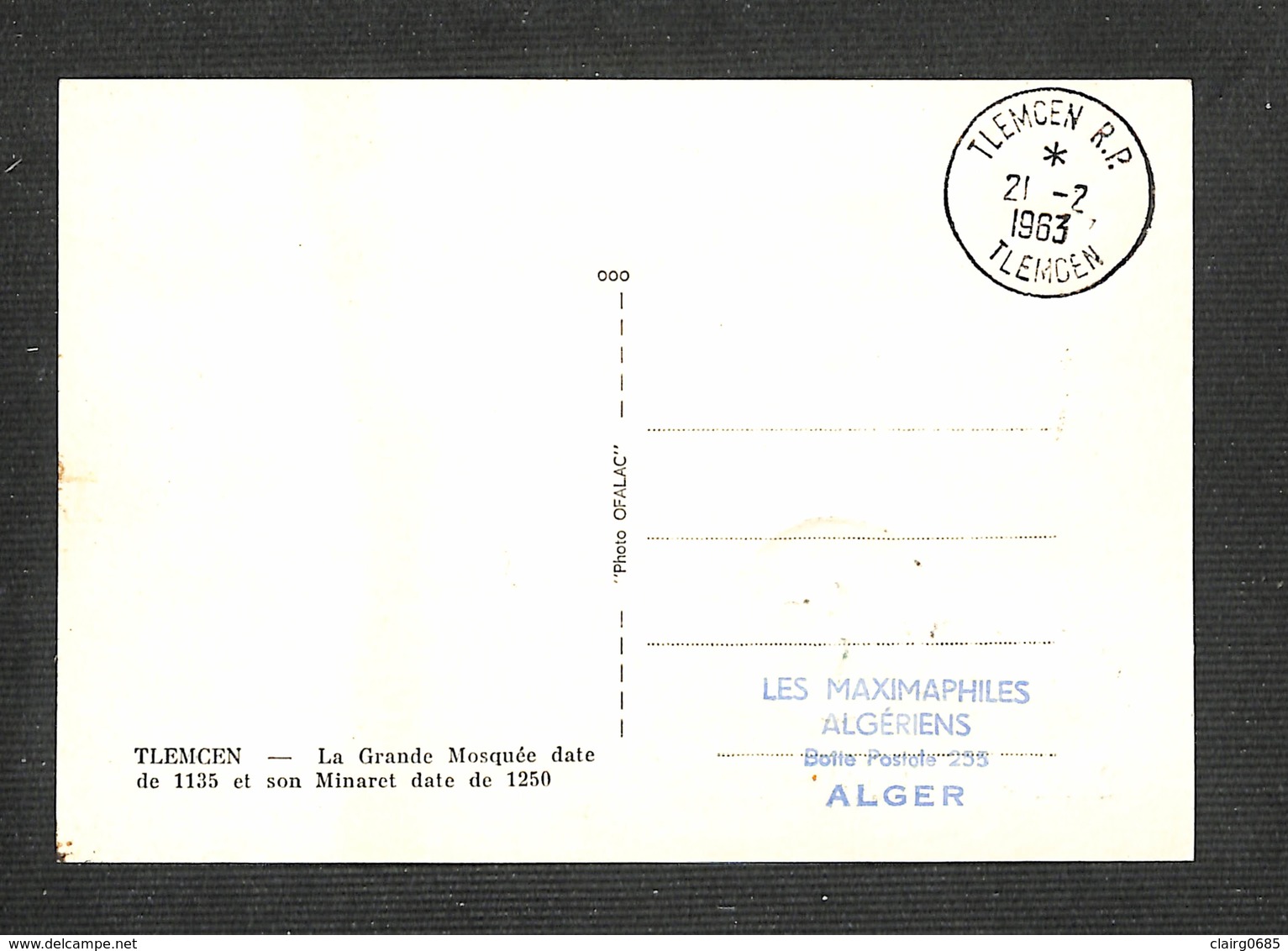 ALGÉRIE - Carte Maximum 1963 - TLEMCEN - La Grande Mosquée Date De 1135 Et Son Minaret Date De 1250 - 0,25 - Maximum Cards