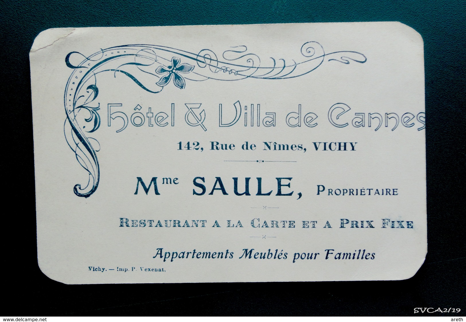 Jolie Carte De Visite Ancienne . Hotel & Villa  De Cannes à Vichy / Mme SAULE Proprietaire - Visitekaartjes