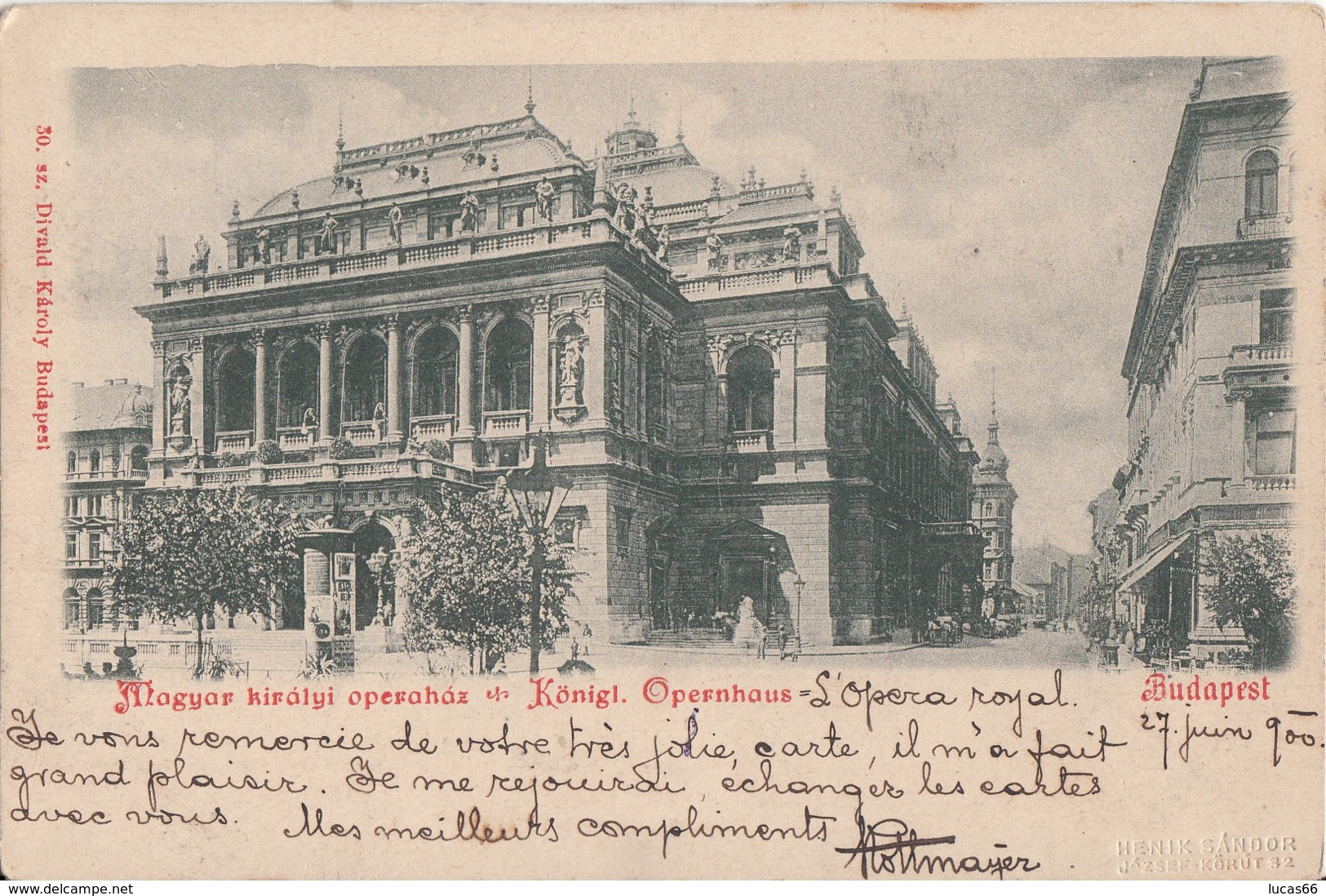 Budapest - Magyar Kiralyi Operahaus - Ungheria
