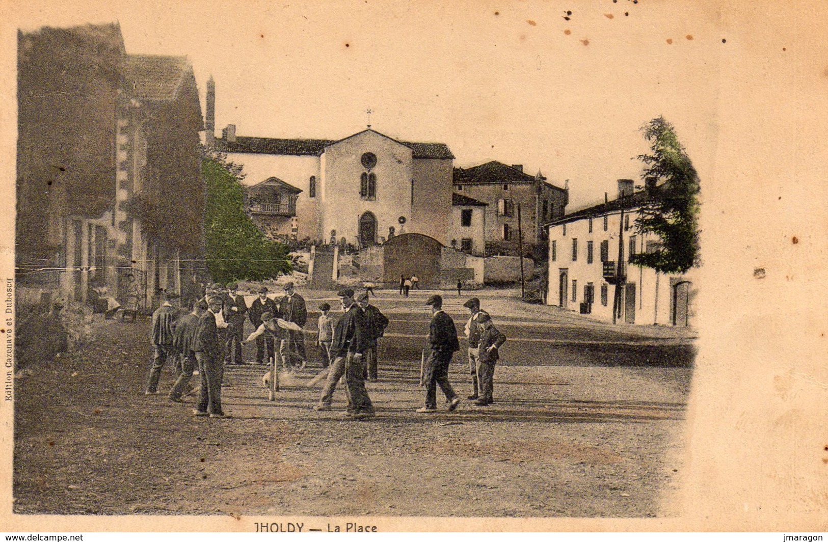 IHOLDY - La PLace - Cazenave Et Duboscq Edit - écrite - Partie De Quilles Et Partie De Pelote - - Autres & Non Classés