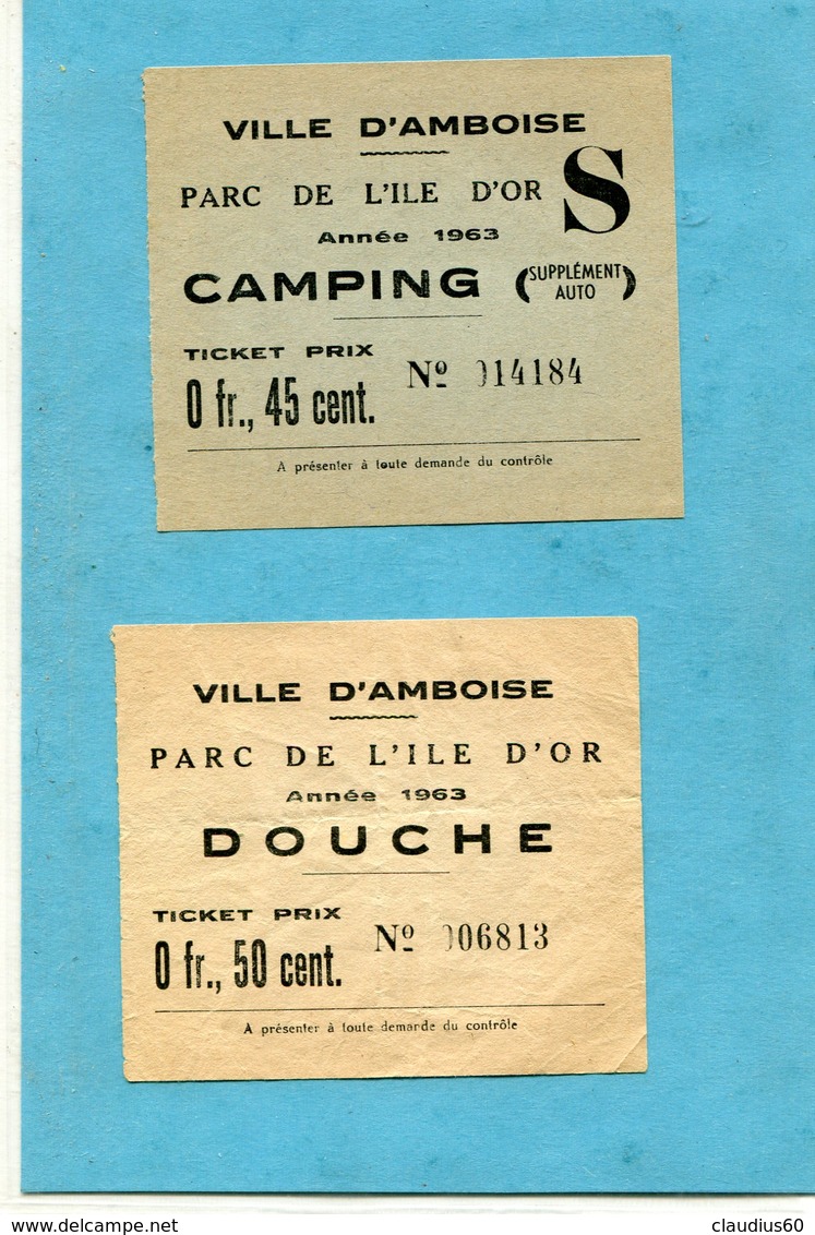 37  .AMBOISE   ,Tickets    Camping  Parc De L ' ILE  D ' OR  .  1963 - Tickets D'entrée