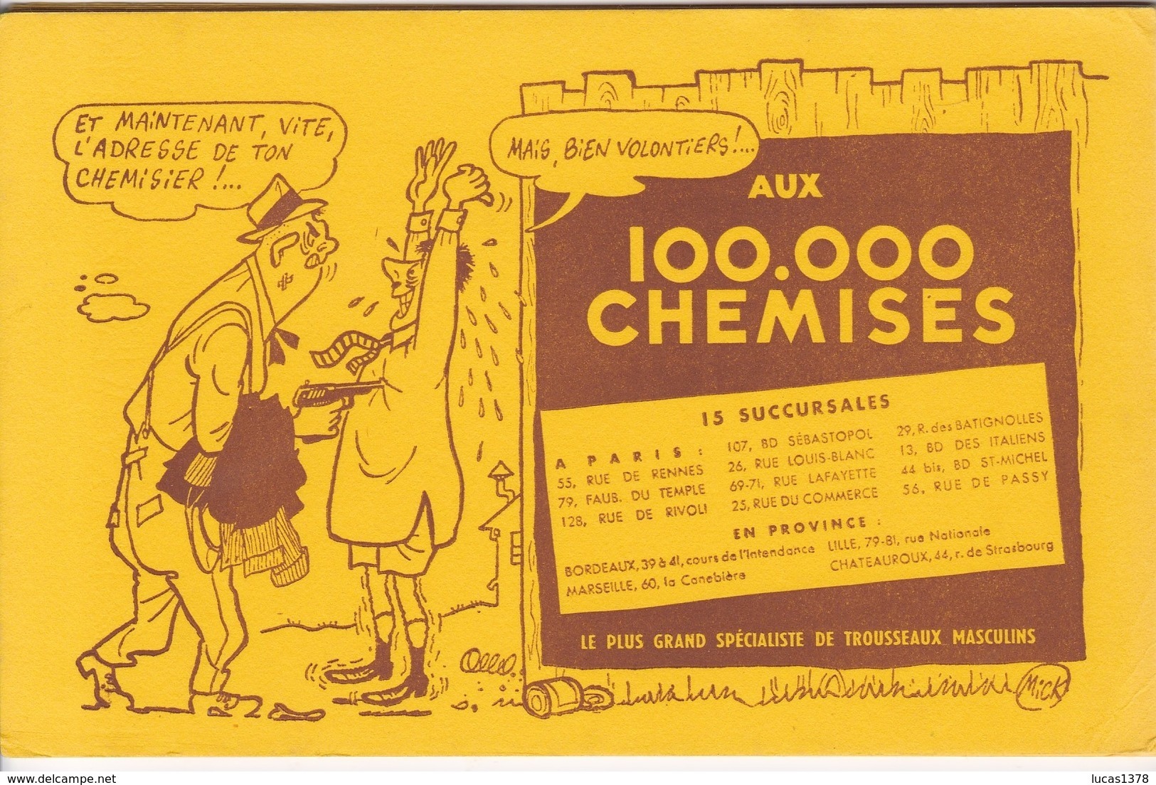 Buvard AUX 100.000 Chemises Et Maintenant, Vite L'adresse De Ton Chemisier! ... Mais Bien Volontiers! - Textile & Vestimentaire