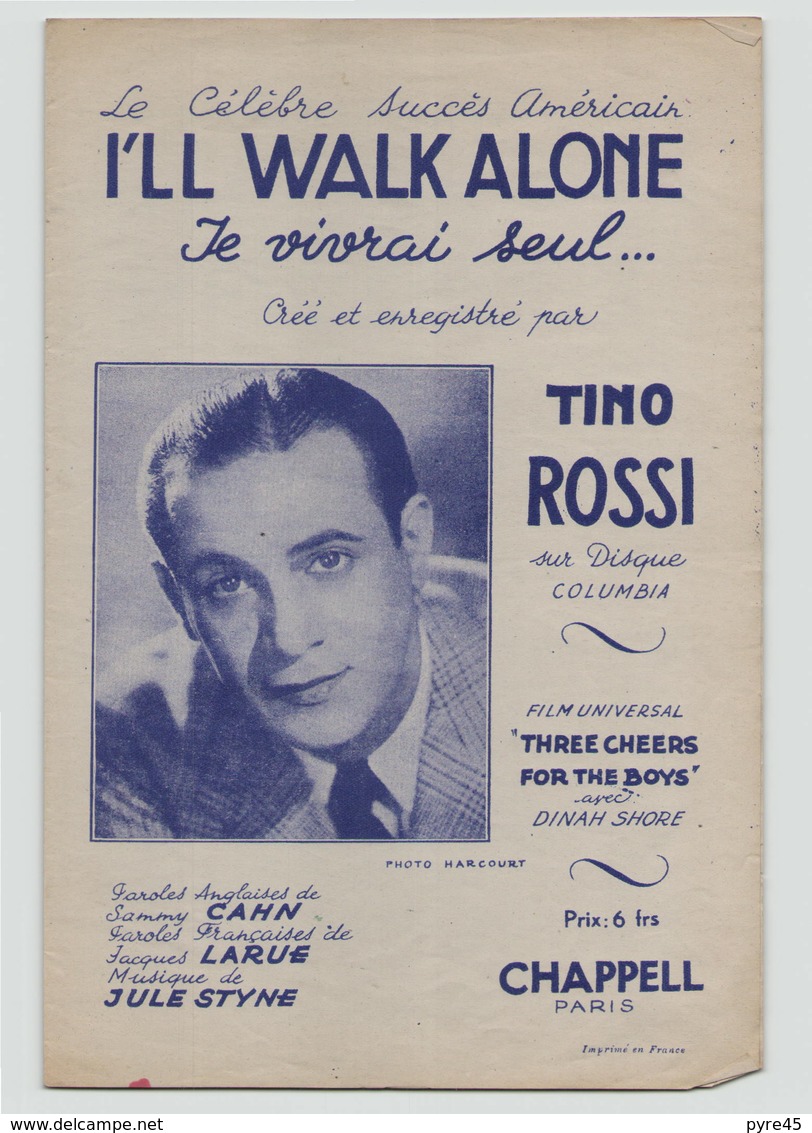 Partition " 'I'll Walk Alone  " Tino Rossi - Partitions Musicales Anciennes