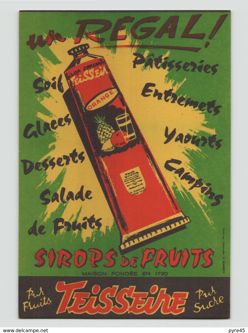 Buvard " Sirop De Fruits Teisseire " ( 21 X 13.5 Cm ) - S