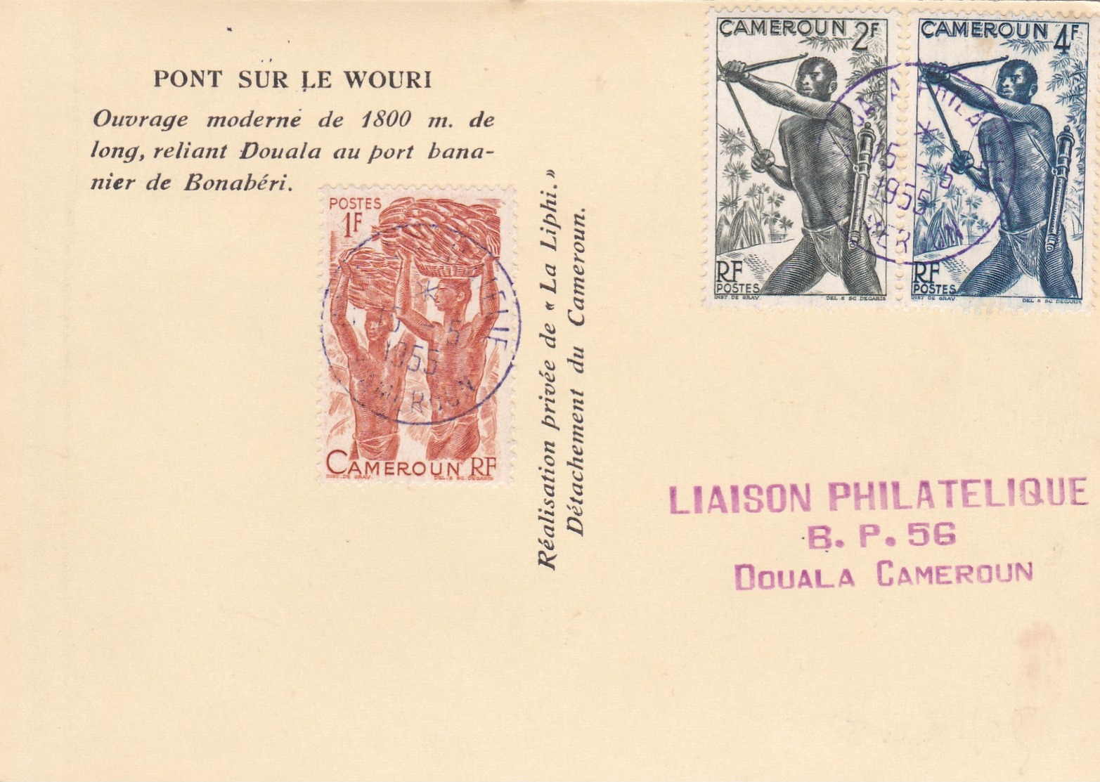 Carte D'INAUGURATION DU PONT SUR LE WOURI ,,, DOUALA 15 MAI 1955 - Storia Postale