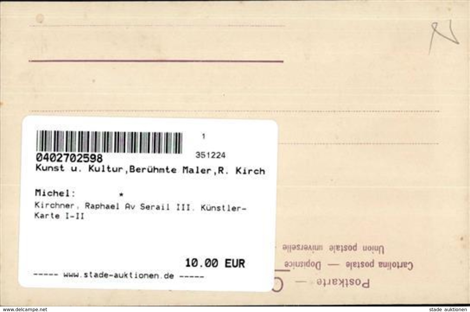 Kirchner, Raphael Av Serail III. Künstler-Karte I-II - Kirchner, Raphael