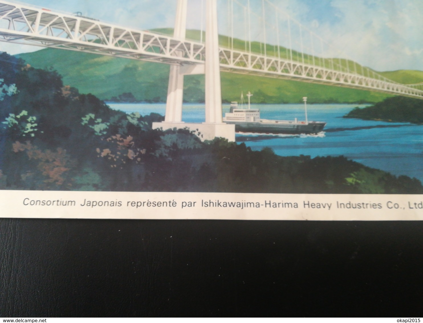 POUR LES NOSTALGIQUES DU ZAÏRE DÉPLIANT SUR PONT SUR LE FLEUVE ZAÏRE À MATADI VIEUX DÉPLIANT PRÉSENTATION DU PONT - Oggetti 'Ricordo Di'