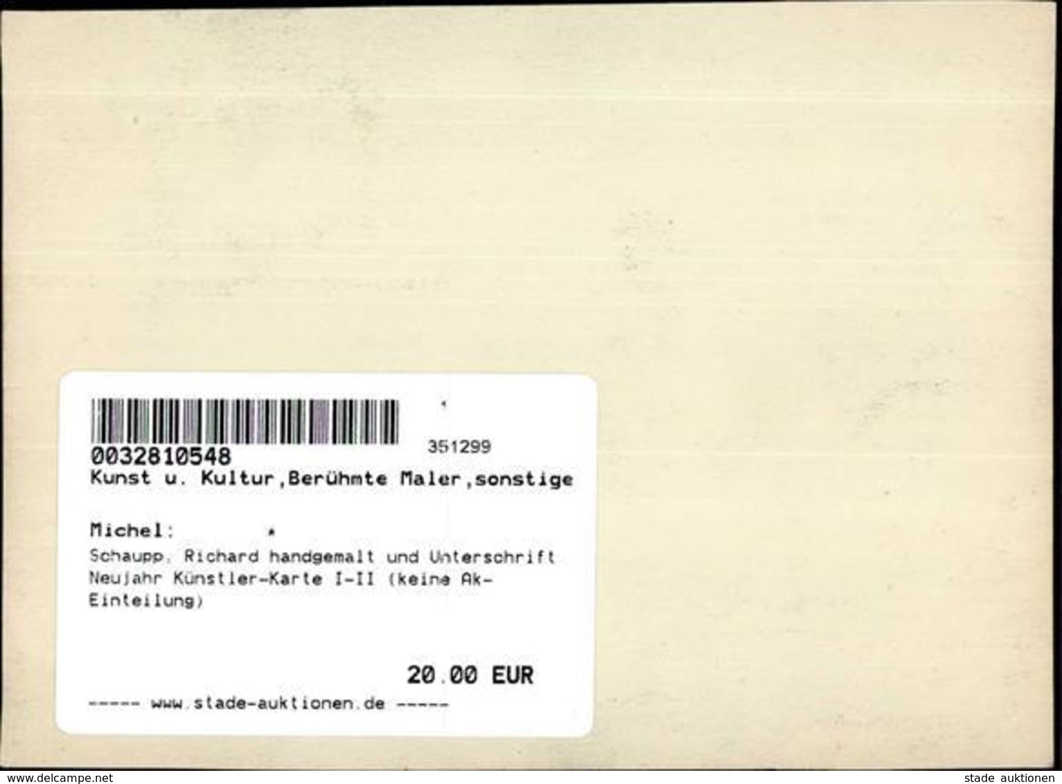 Schaupp, Richard Handgemalt Und Unterschrift Neujahr Künstler-Karte I-II (keine Ak-Einteilung) Bonne Annee - Sonstige & Ohne Zuordnung
