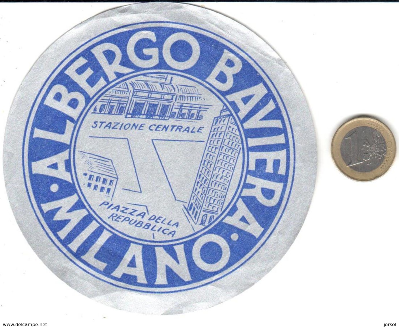 ETIQUETA DE HOTEL  -  ALBERGO BAVIERA  -MILANO  -ITALIA - Hotel Labels