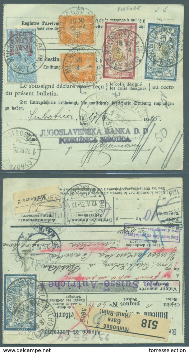 FRANCE - XX. 1925 (9 April). Mulhouse - Yougoslavia, Suvotica. Reg Postal Package Receipt Bearing Stamps Fiscals Tied Pe - Other & Unclassified