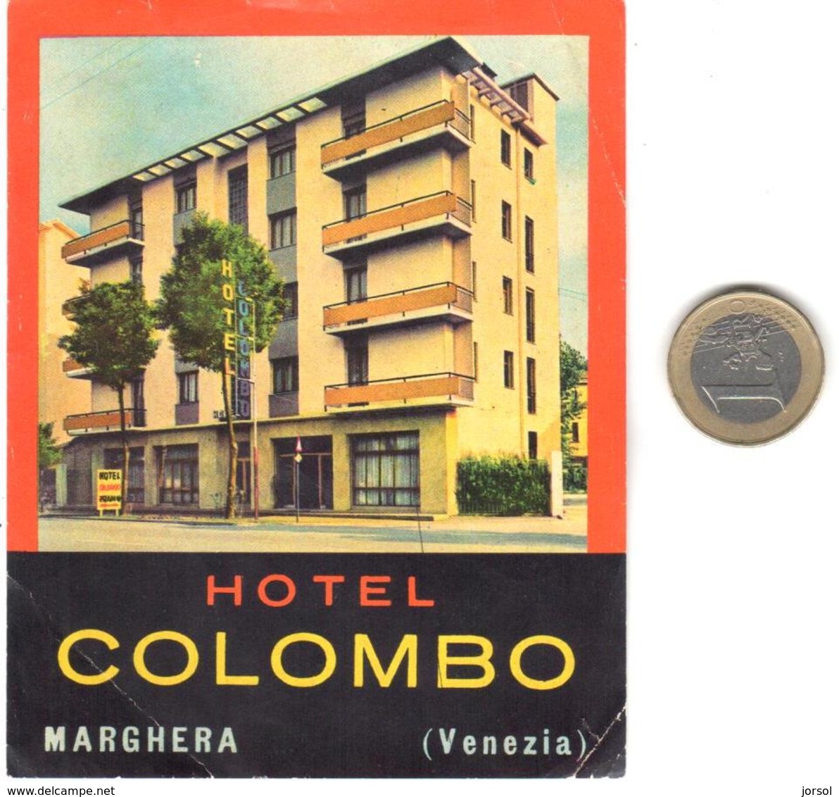 ETIQUETA DE HOTEL  -  HOTEL COLOMBO -MARGHERA  -VENEZIA  -ITALIA - Hotel Labels