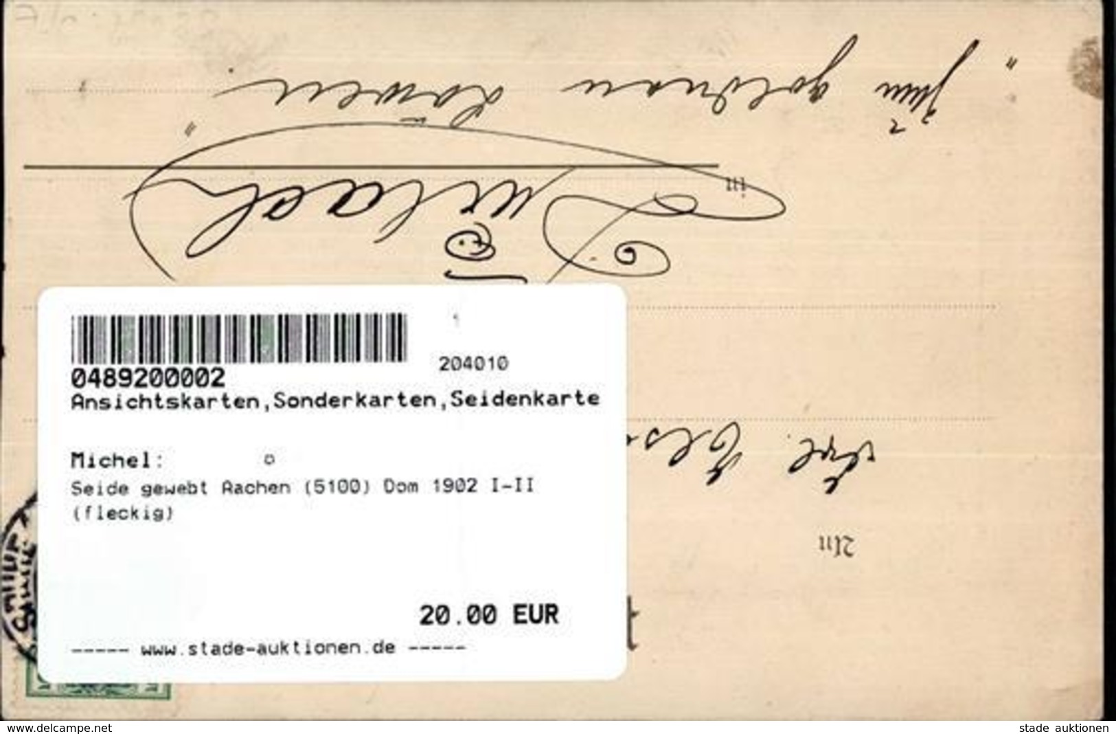 Seide Gewebt Aachen (5100) Dom 1902 I-II (fleckig) Soie - Sonstige & Ohne Zuordnung