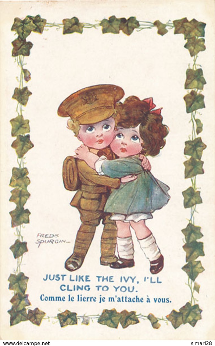 JUST LIKE THE IVY I'LL CLING TO YOU - COMME LE LIERRE JE M'ATTACHE A VOUS - (ILLUSTRATEUR FRED SPURGIN) - Spurgin, Fred