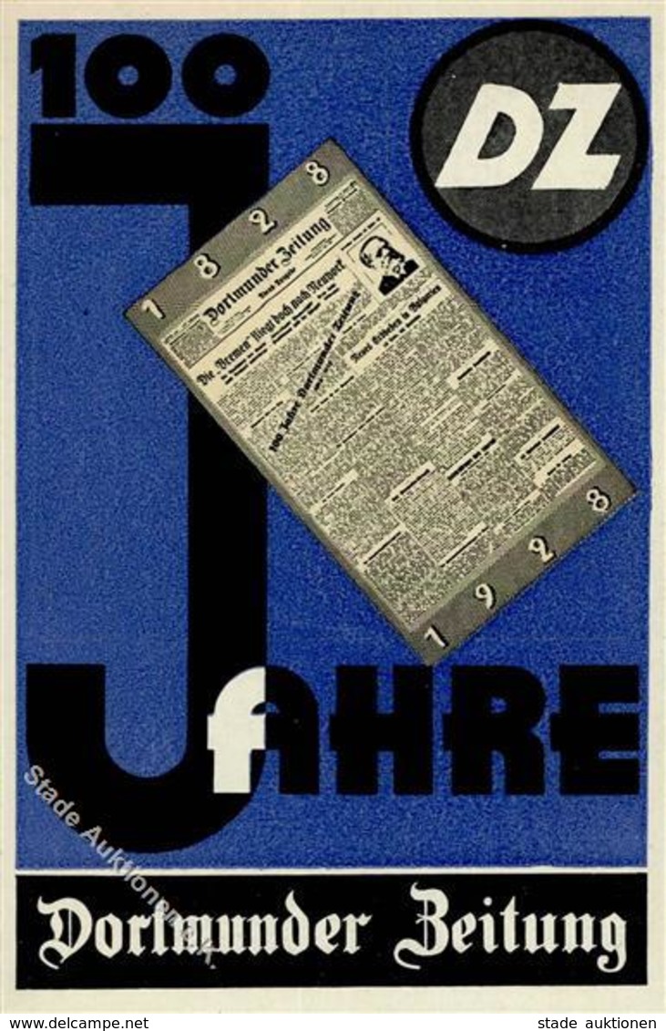 Werbung Druckerzeugnis Dortmunder Zeitung 100 Jahre  Werbe AK I-II Publicite Journal - Werbepostkarten