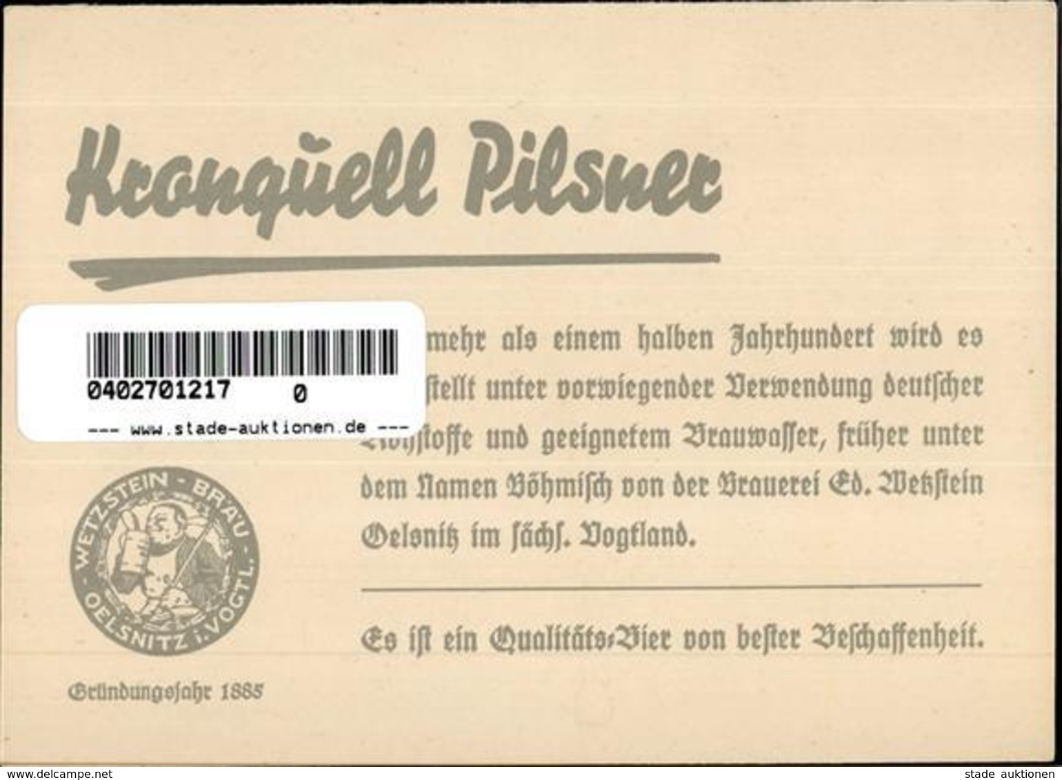 Bier Oelsnitz (O9920) Kronquell Pilsener Wetzstein Bräu Werbe AK I-II Bière - Reclame