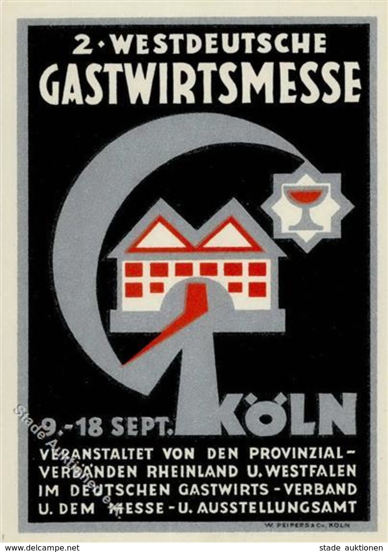 Ausstellung Köln Stadt (5000) 2. Westdeutsche Gastwirtsmess Werbe AK I-II Expo - Expositions