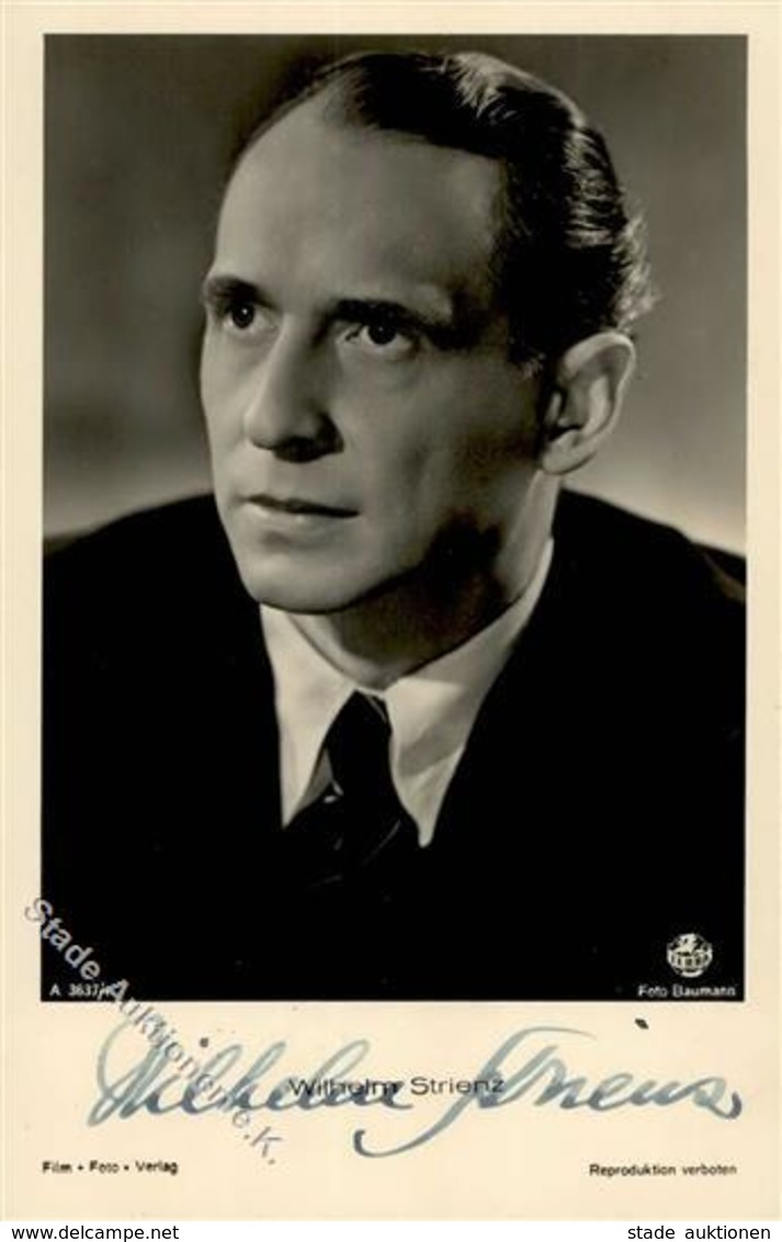 Schauspieler Strienz, Wilhelm Mit Autogramm Foto AK I-II - Schauspieler