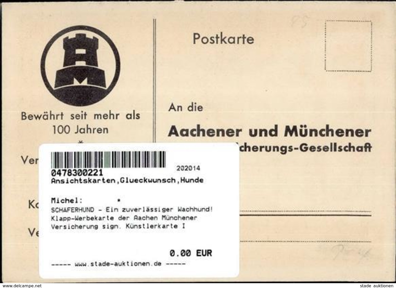 SCHÄFERHUND - Ein Zuverlässiger Wachhund! Klapp-Werbekarte Der Aachen Münchener Versicherung Sign. Künstlerkarte I - Other & Unclassified