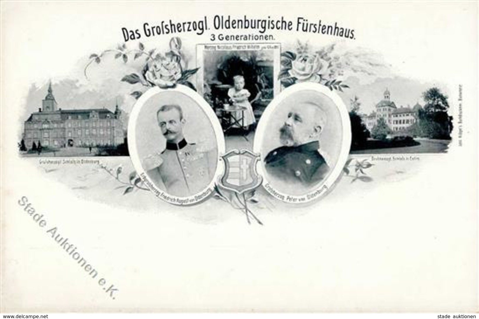Adel Oldenburg Grossherzog Peter, Erbgrossherzog Fredrich August U. Herzog Nicolaus I-II - Königshäuser