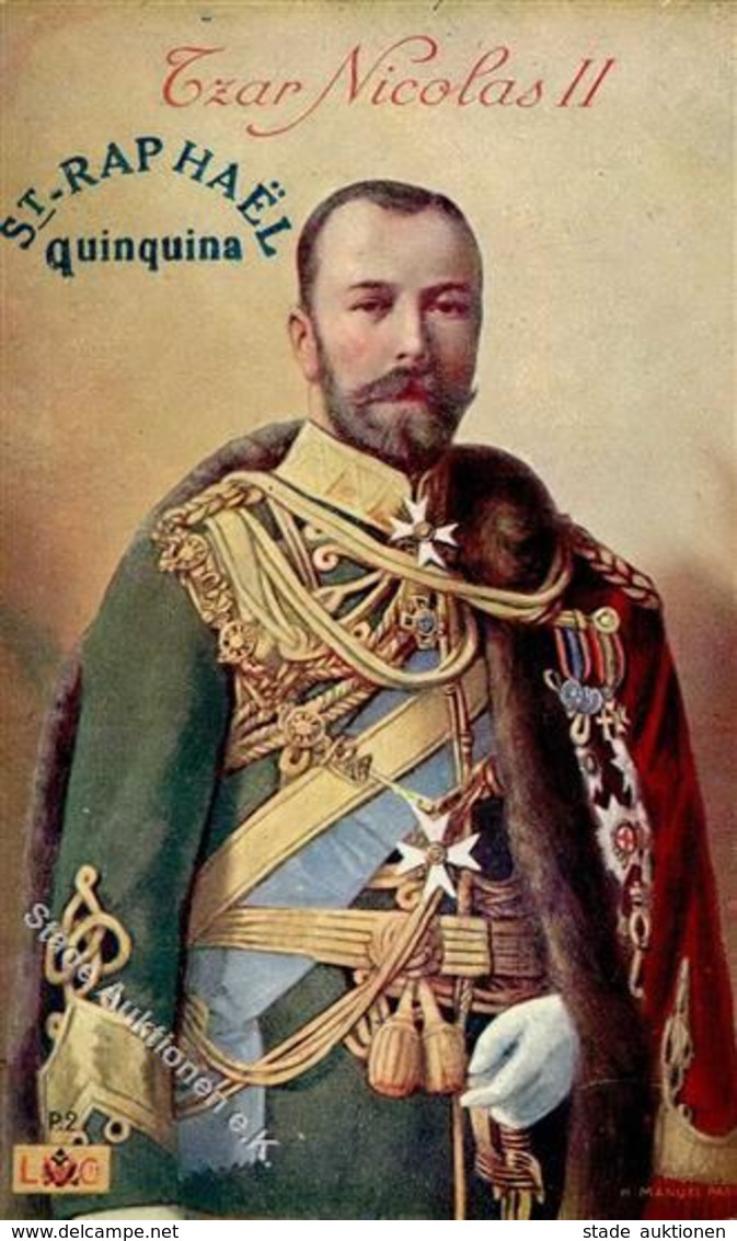 Adel Russland Zar Nikolas II. Werbung St. Raphael Quinquina  I-II Publicite - Royal Families