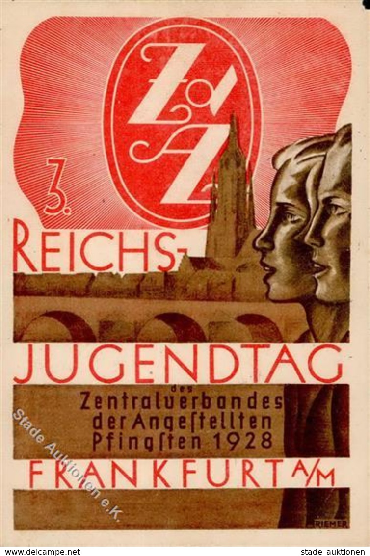 FRANKFURT/Main - Gruss Vom 3. REICHSJUGENDTAG Zentralverband D. Angestellten 1928 - Künstlerkarte Sign. Riemer - Rechts  - Ereignisse