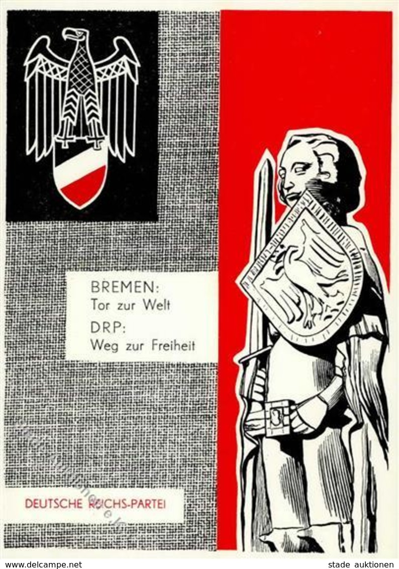 Politik Bremen Tor Zur Welt DRP Weg Zur Freiheit Deutsche Reichs Partei Künstlerkarte I-II - Events