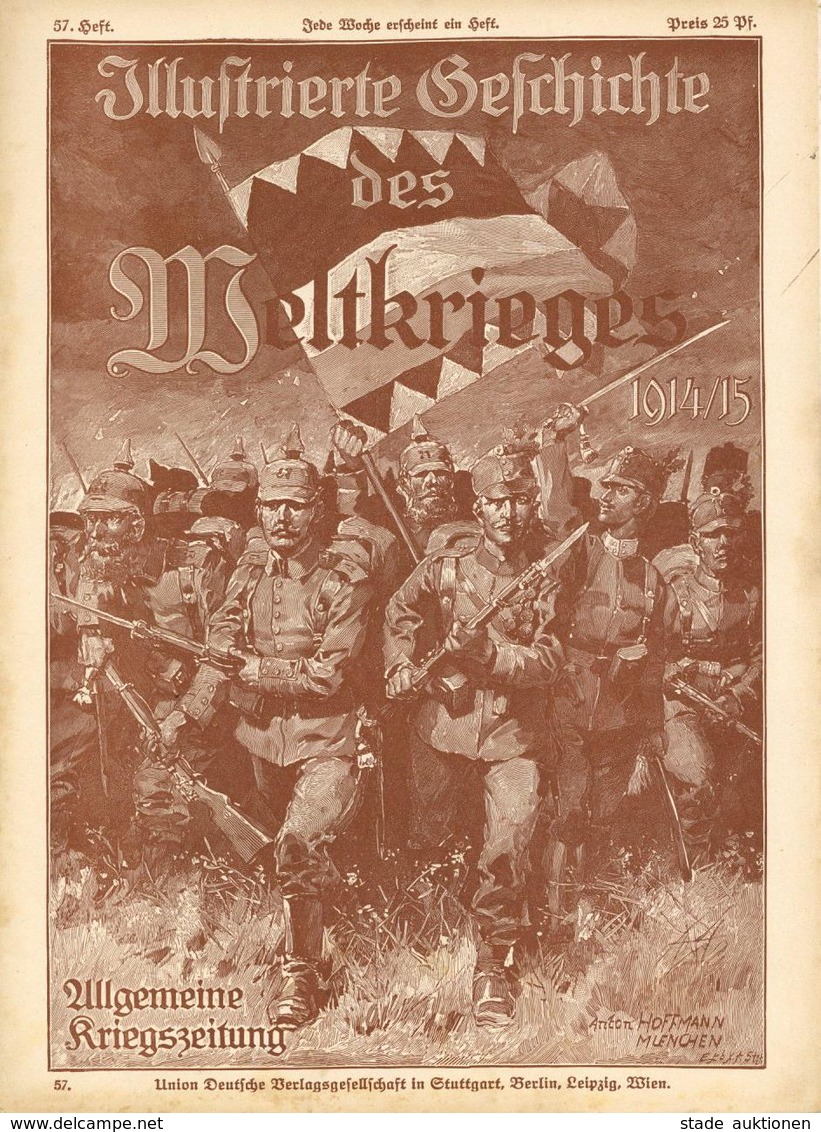 Buch WK I Lot Mit 25 Heften Illustrierte Geschichte Des Weltkrieges 1914/15 Allgemeine Kriegszeitun Nr. 51 - 75 Union De - War 1914-18